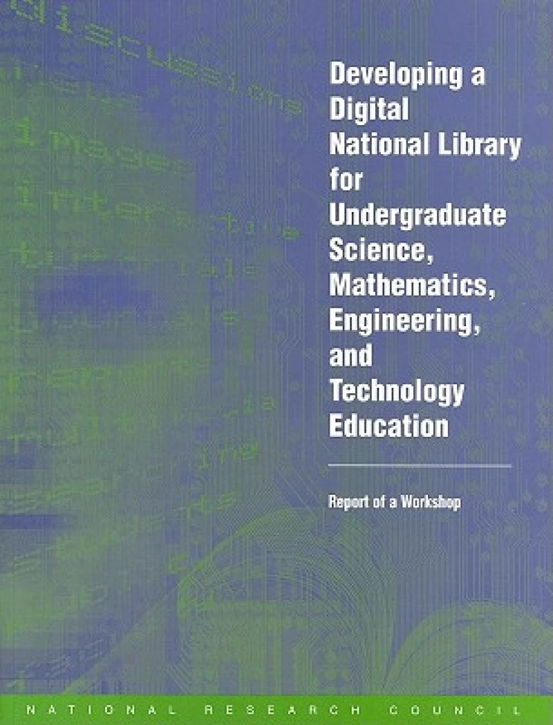 Developing a Digital National Library for Undergraduate Science, Mathematics, Engineering, and Technology Education