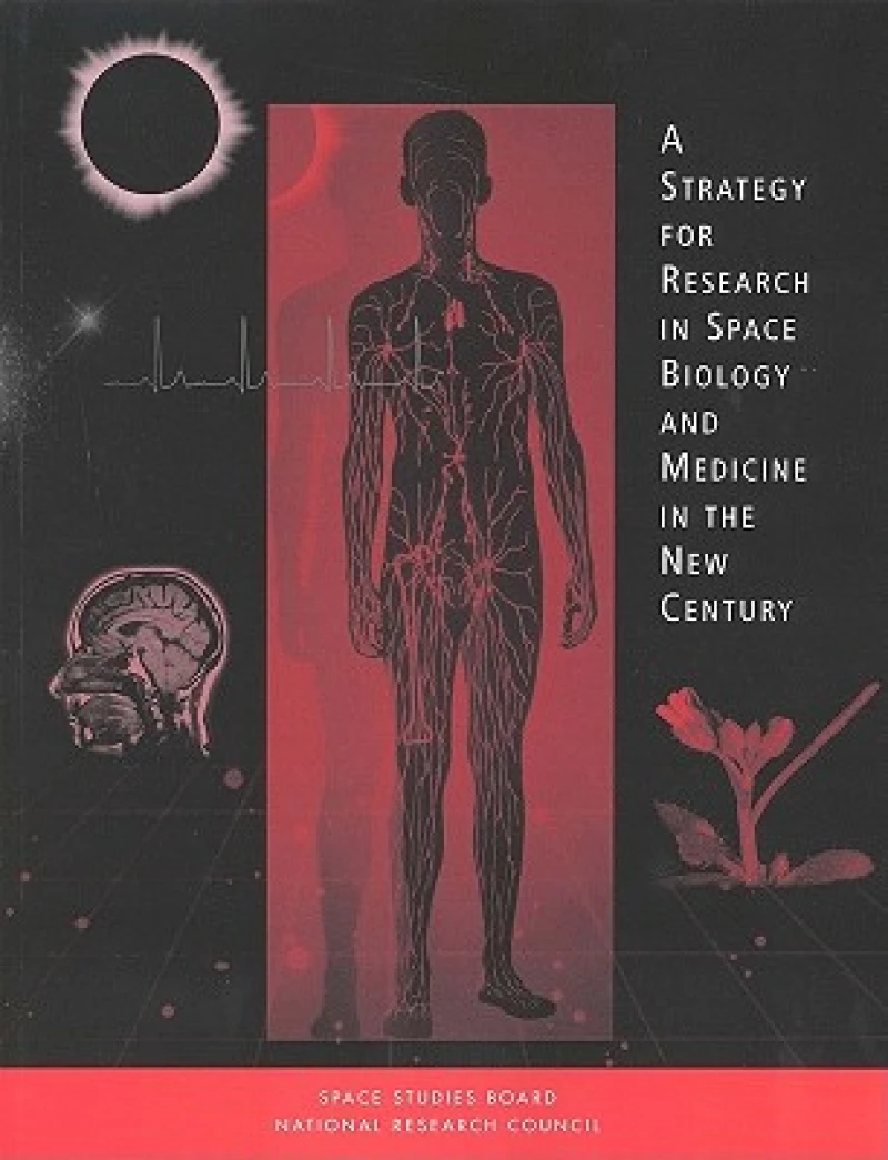 A Strategy for Research in Space Biology and Medicine in the New Century