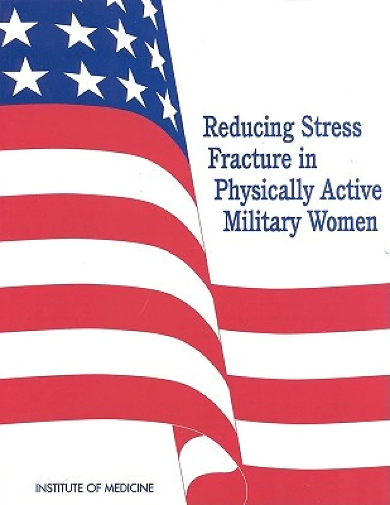 Reducing Stress Fracture in Physically Active Military Women