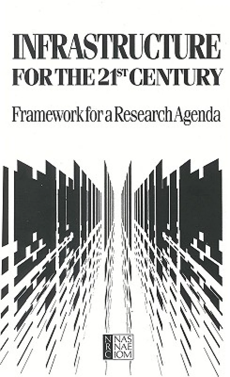 Infrastructure for the 21st Century