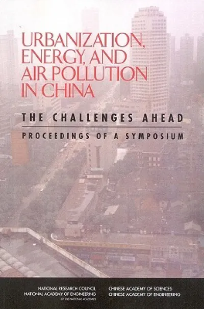 Urbanization, Energy, and Air Pollution in China