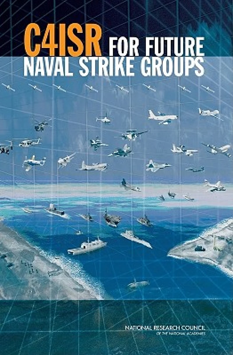 C4ISR for Future Naval Strike Groups