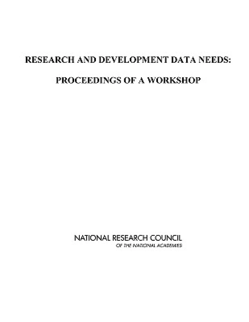 Research and Development Data Needs