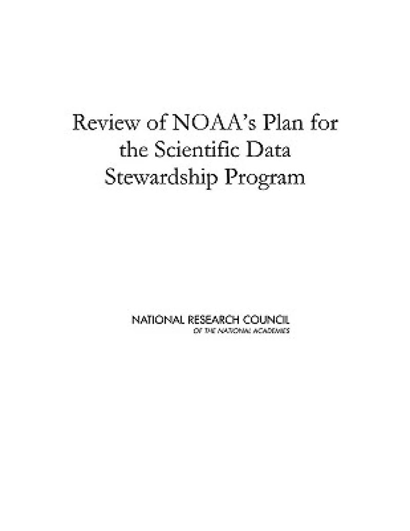 Review of NOAA''s Plan for the Scientific Data Stewardship Program
