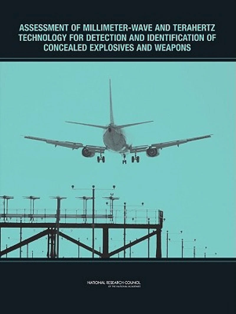 Assessment of Millimeter-Wave and Terahertz Technology for Detection and Identification of Concealed Explosives and Weapons