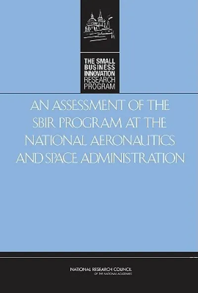 An Assessment of the SBIR Program at the National Aeronautics and Space Administration