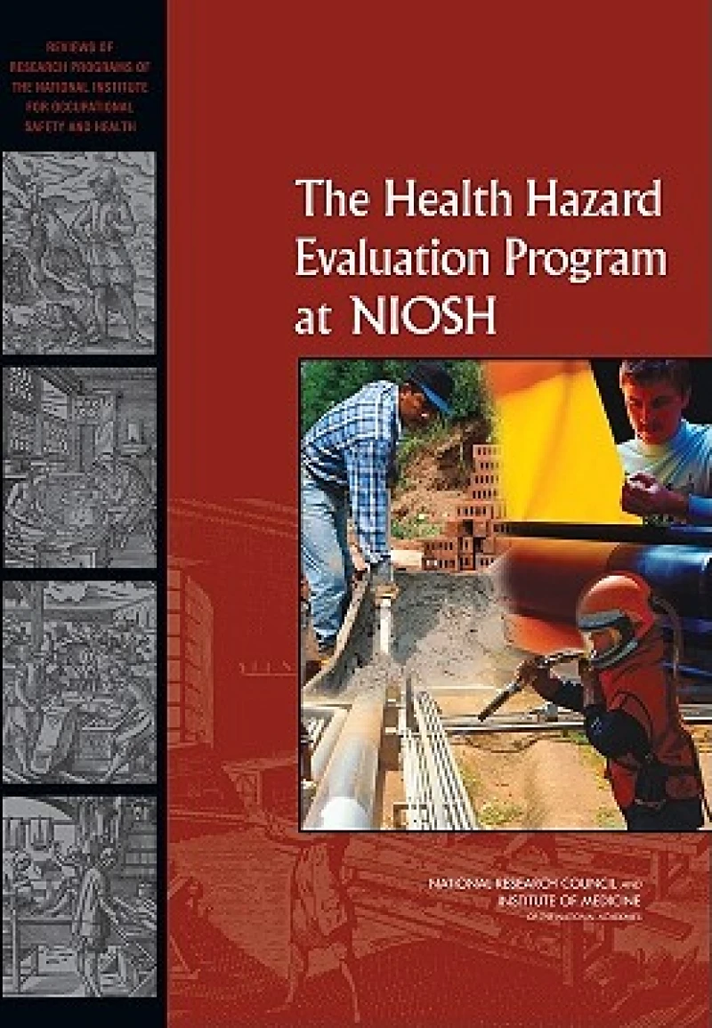 The Health Hazard Evaluation Program at NIOSH