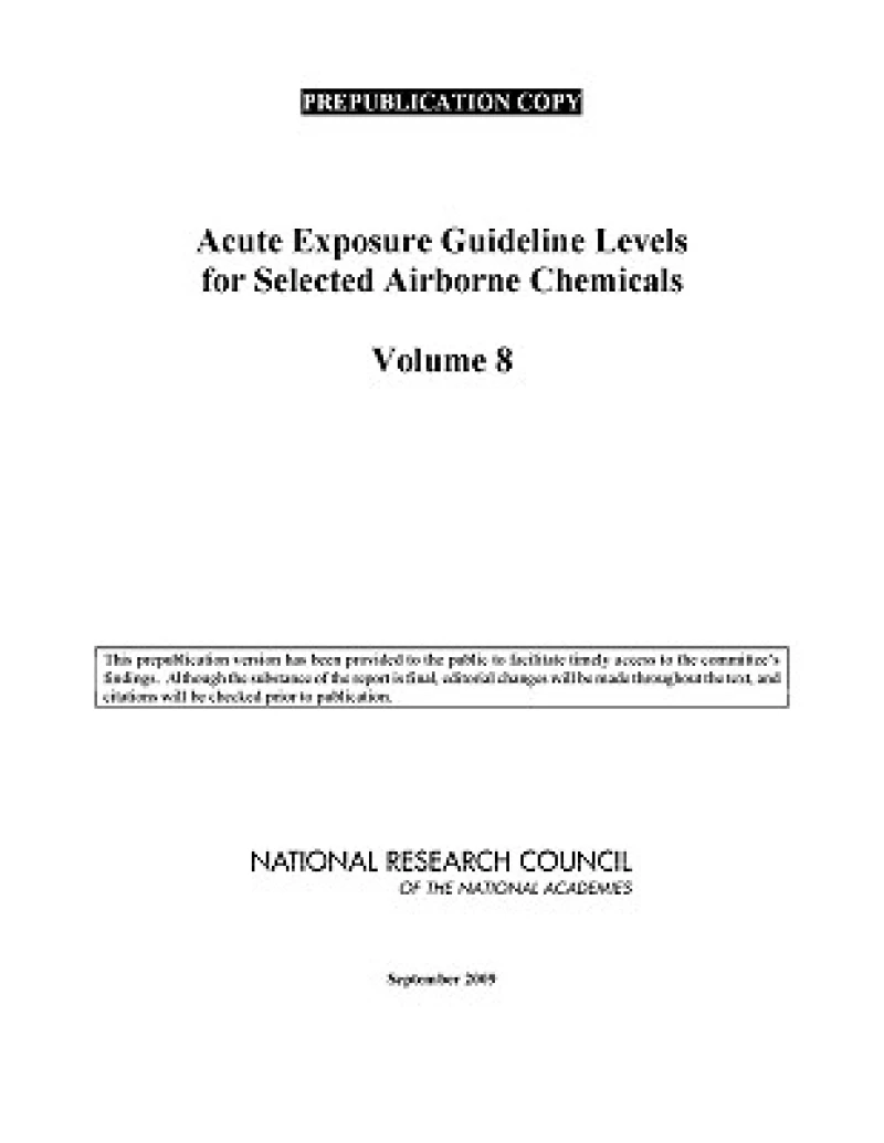 Acute Exposure Guideline Levels for Selected Airborne Chemicals