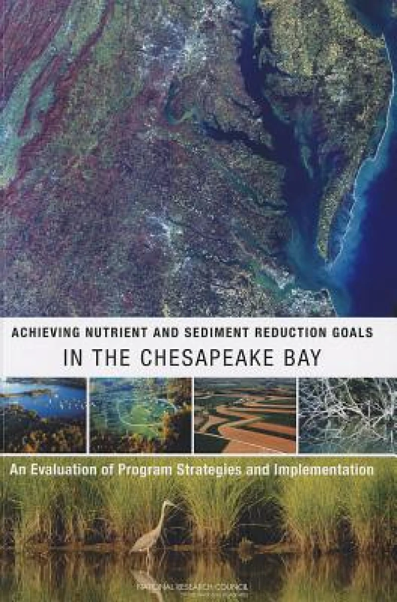 Achieving Nutrient and Sediment Reduction Goals in the Chesapeake Bay