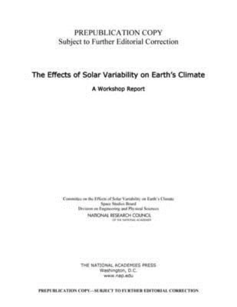 The Effects of Solar Variability on Earth''s Climate
