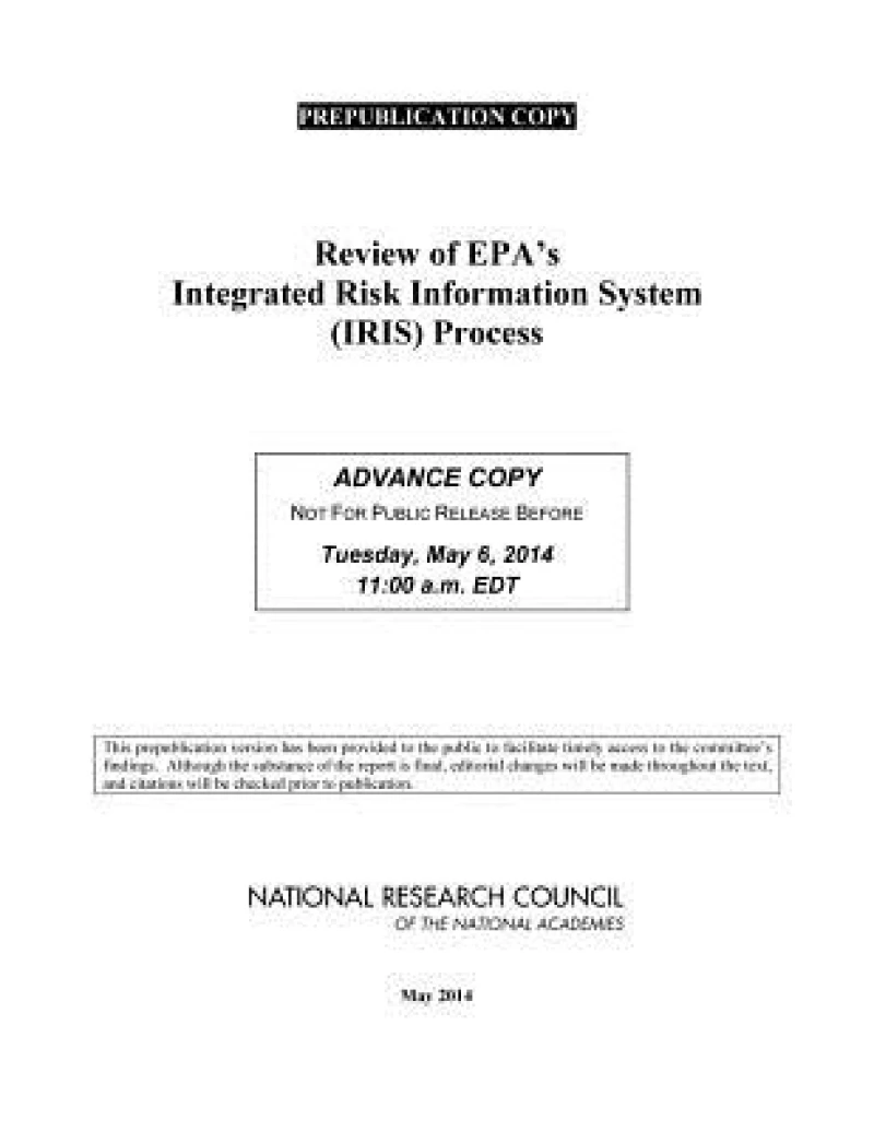 Review of EPA''s Integrated Risk Information System (IRIS) Process