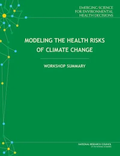 Modeling the Health Risks of Climate Change