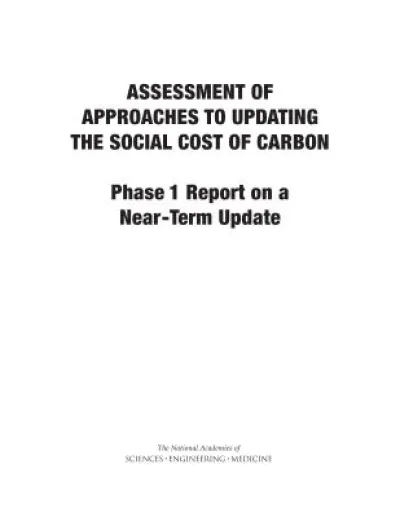 Assessment of Approaches to Updating the Social Cost of Carbon