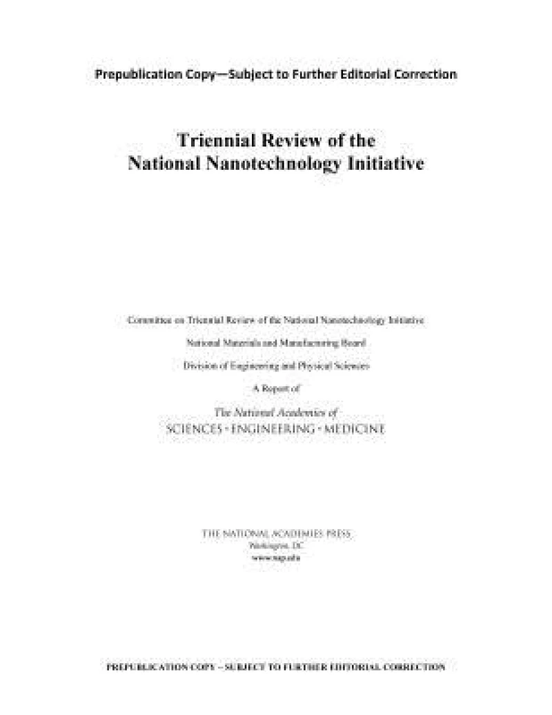 Triennial Review of the National Nanotechnology Initiative