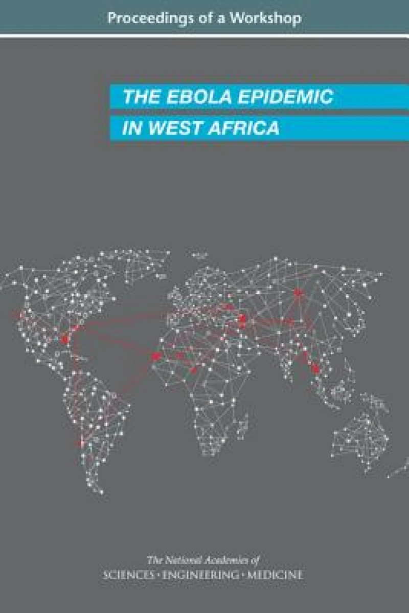 The Ebola Epidemic in West Africa