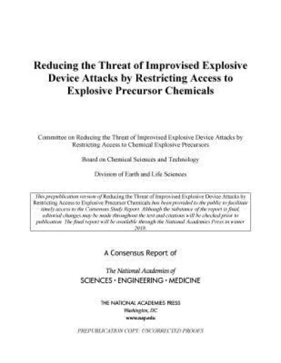 Reducing the Threat of Improvised Explosive Device Attacks by Restricting Access to Explosive Precursor Chemicals