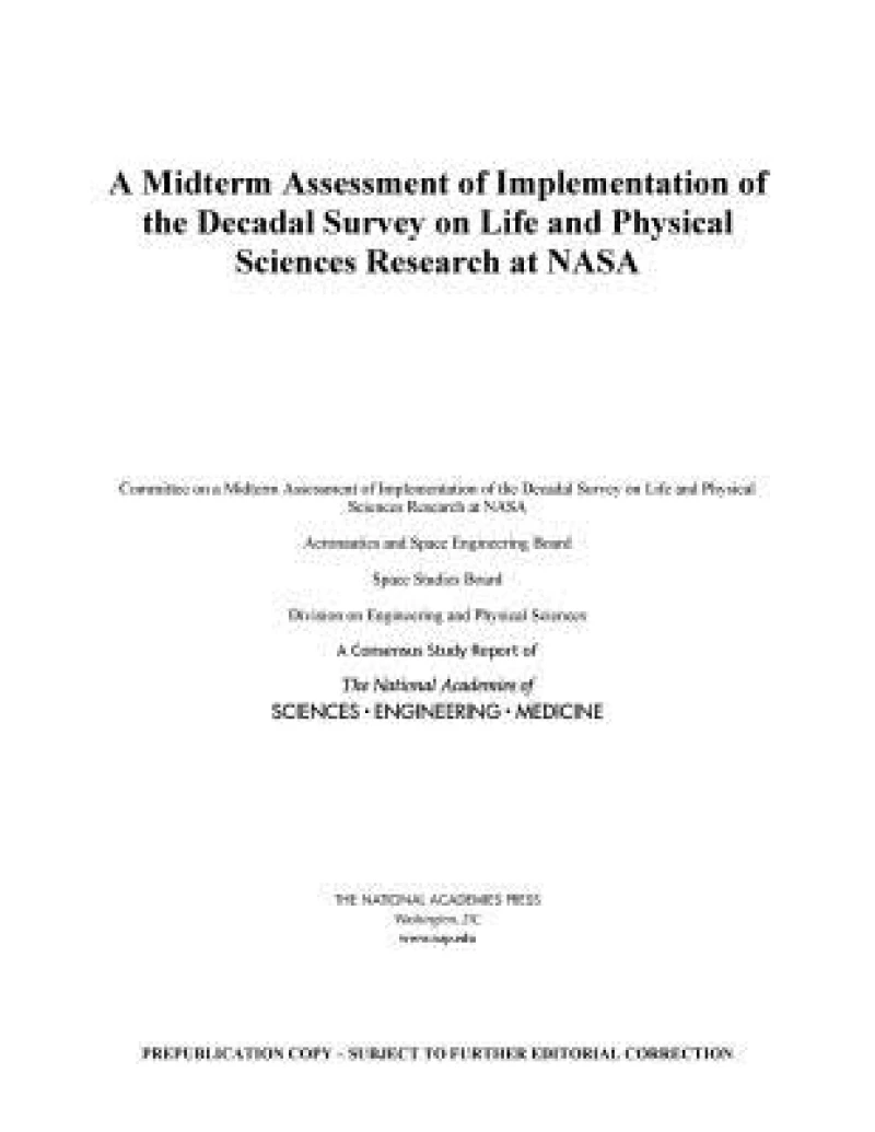 A Midterm Assessment of Implementation of the Decadal Survey on Life and Physical Sciences Research at NASA