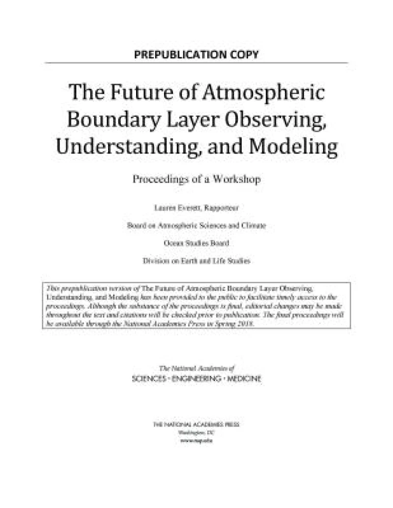 The Future of Atmospheric Boundary Layer Observing, Understanding, and Modeling