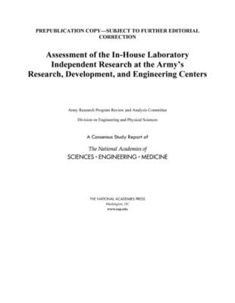 Assessment of the In-House Laboratory Independent Research at the Army's Research, Development, and Engineering Centers