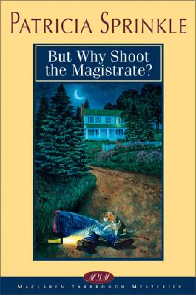 But Why Shoot the Magistrate?