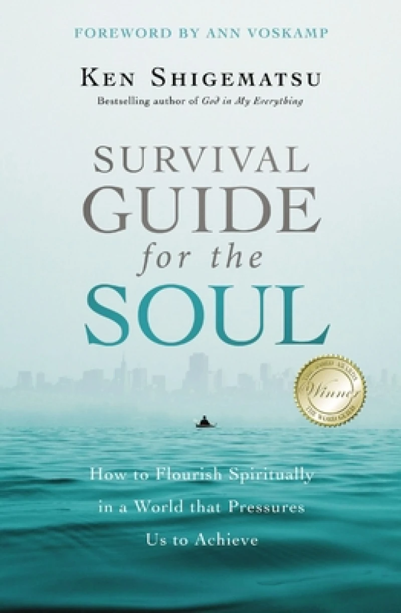 Survival Guide for the Soul