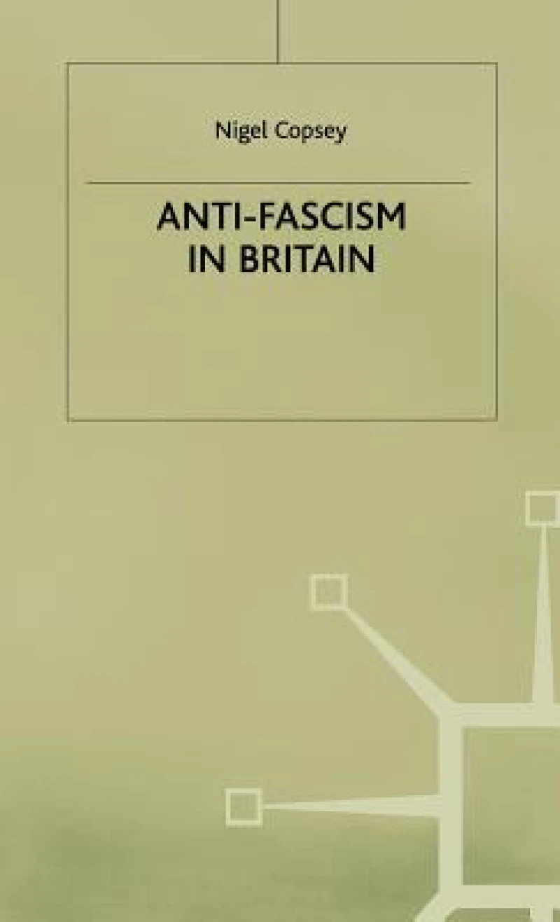 Anti-Fascism in Britain