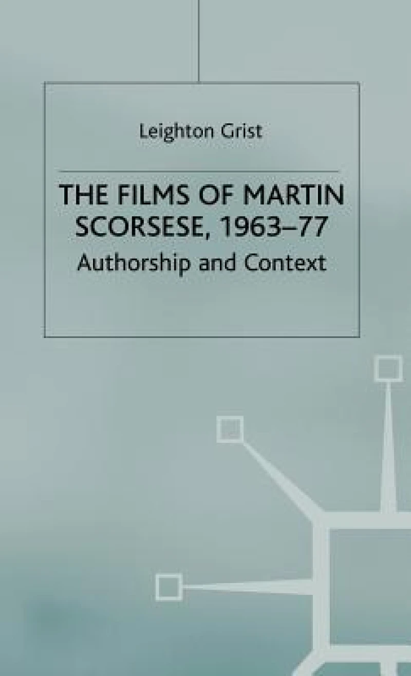 The Films of Martin Scorsese, 1963-77