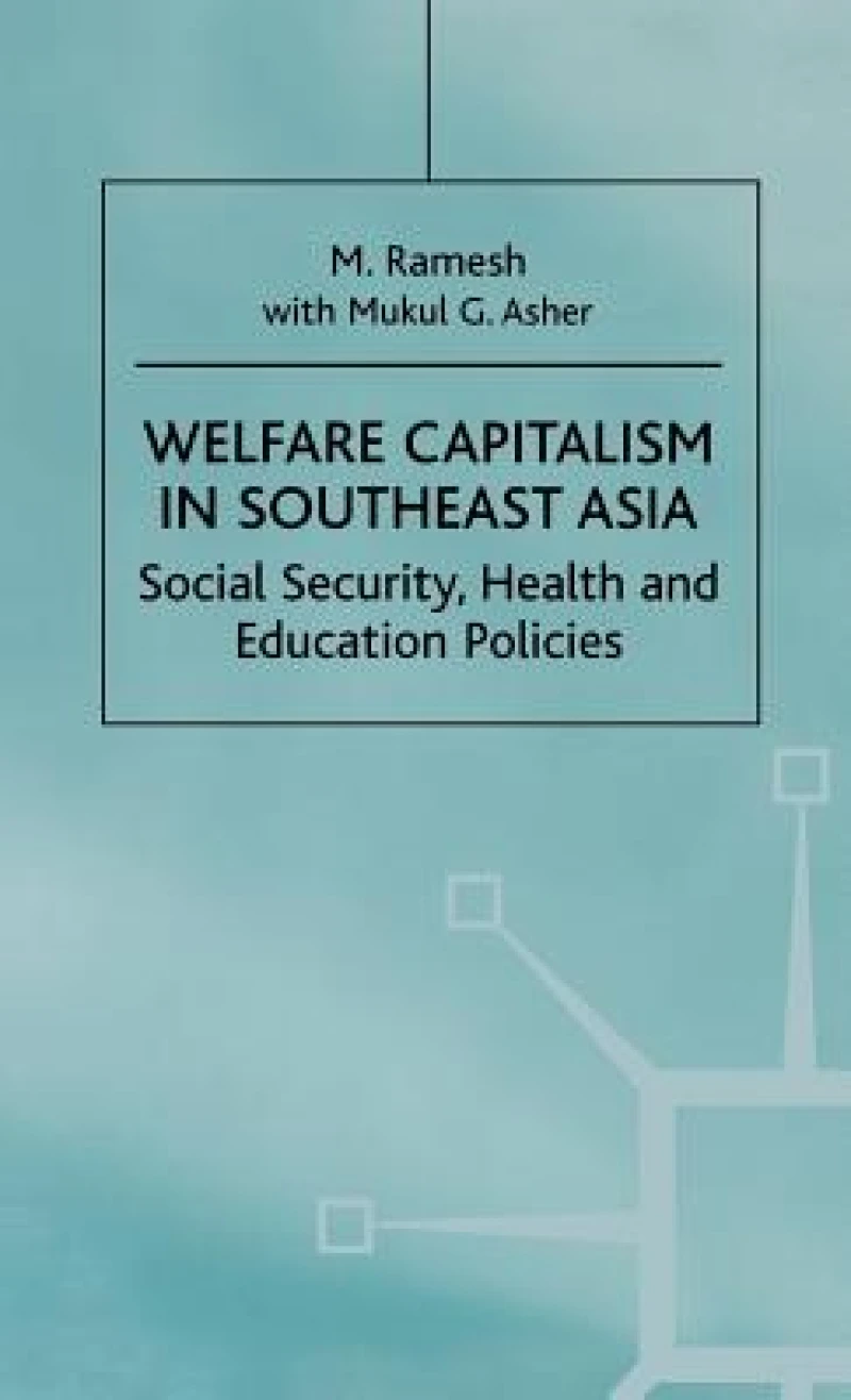 Welfare Capitalism in Southeast Asia
