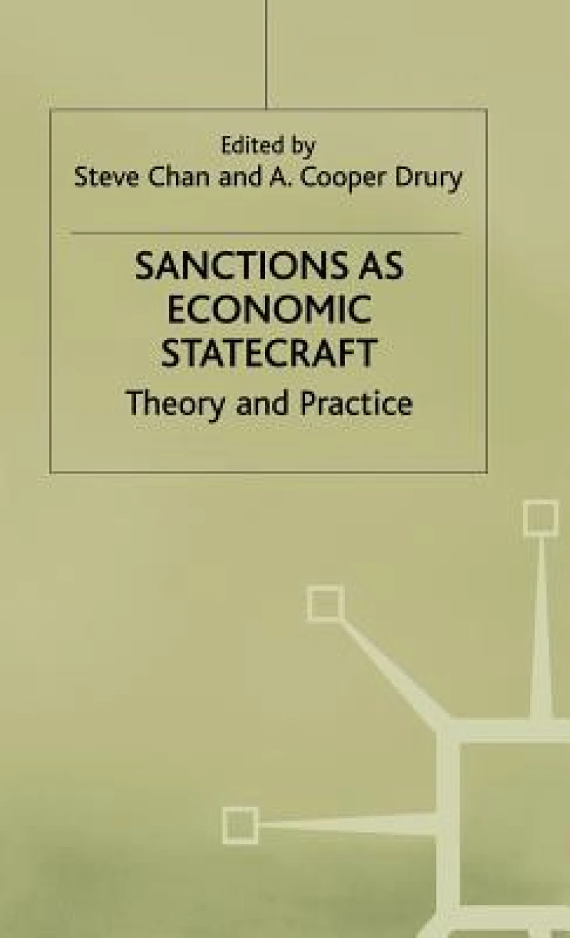Sanctions as Economic Statecraft