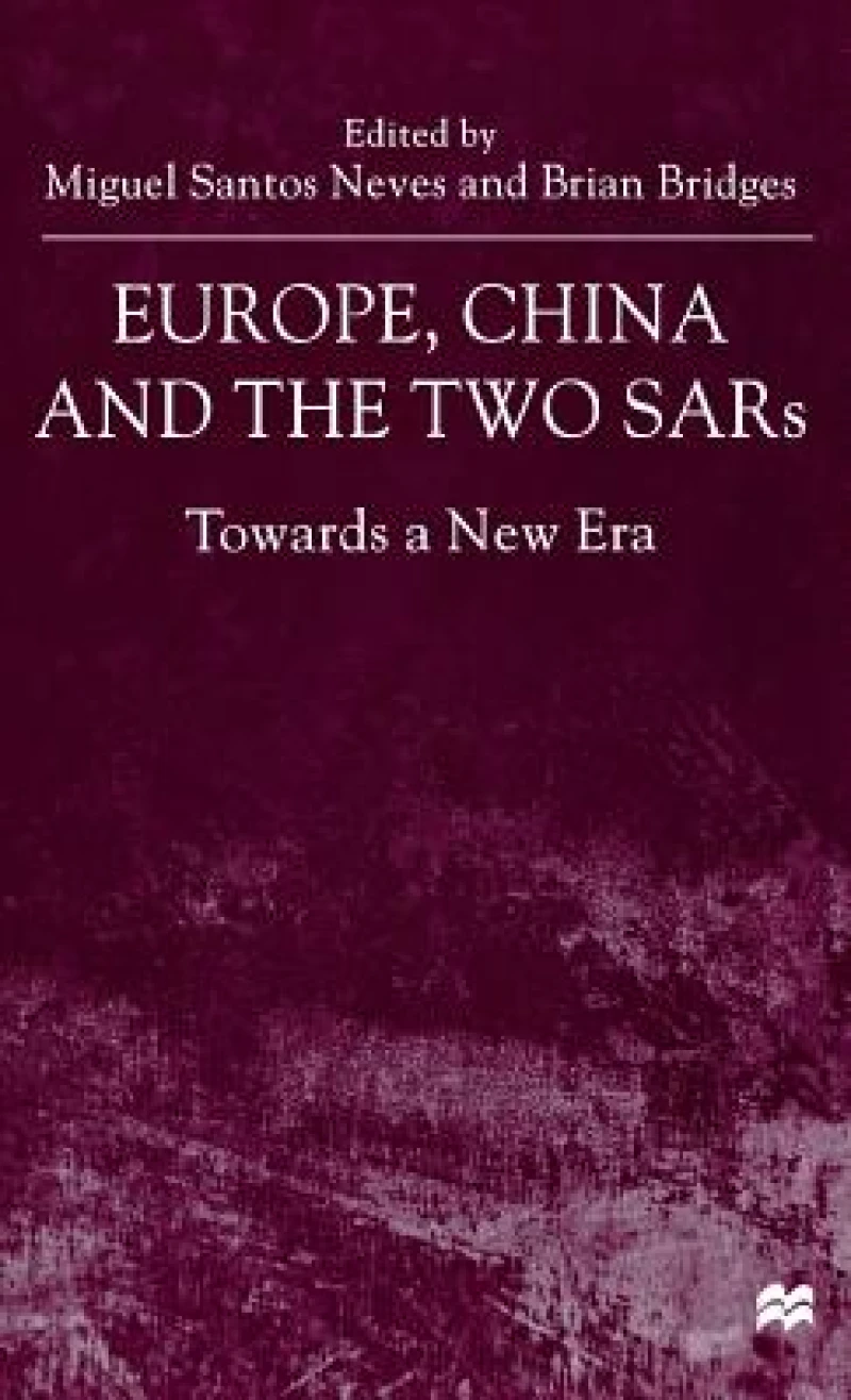 Europe, China and the Two SARs