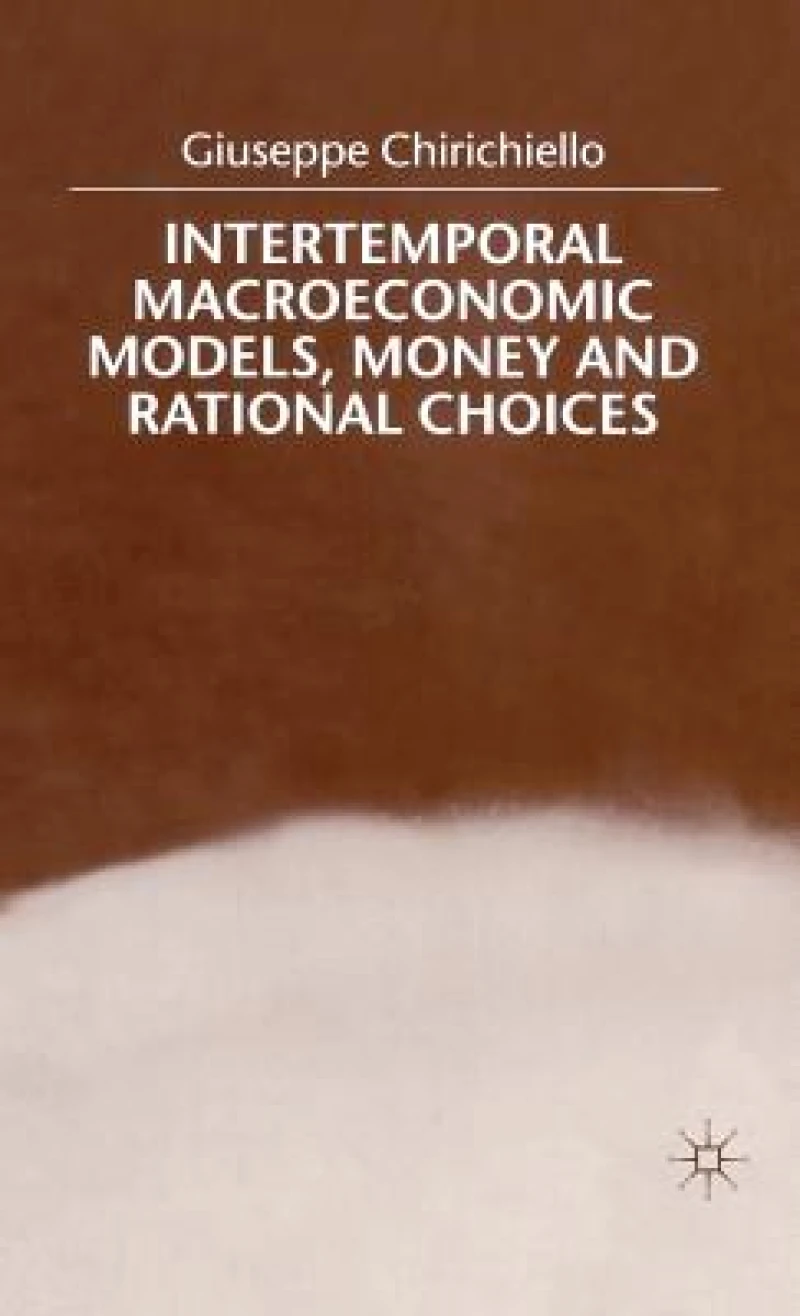 Intertemporal Macroeconomic Models, Money and Regional Choice