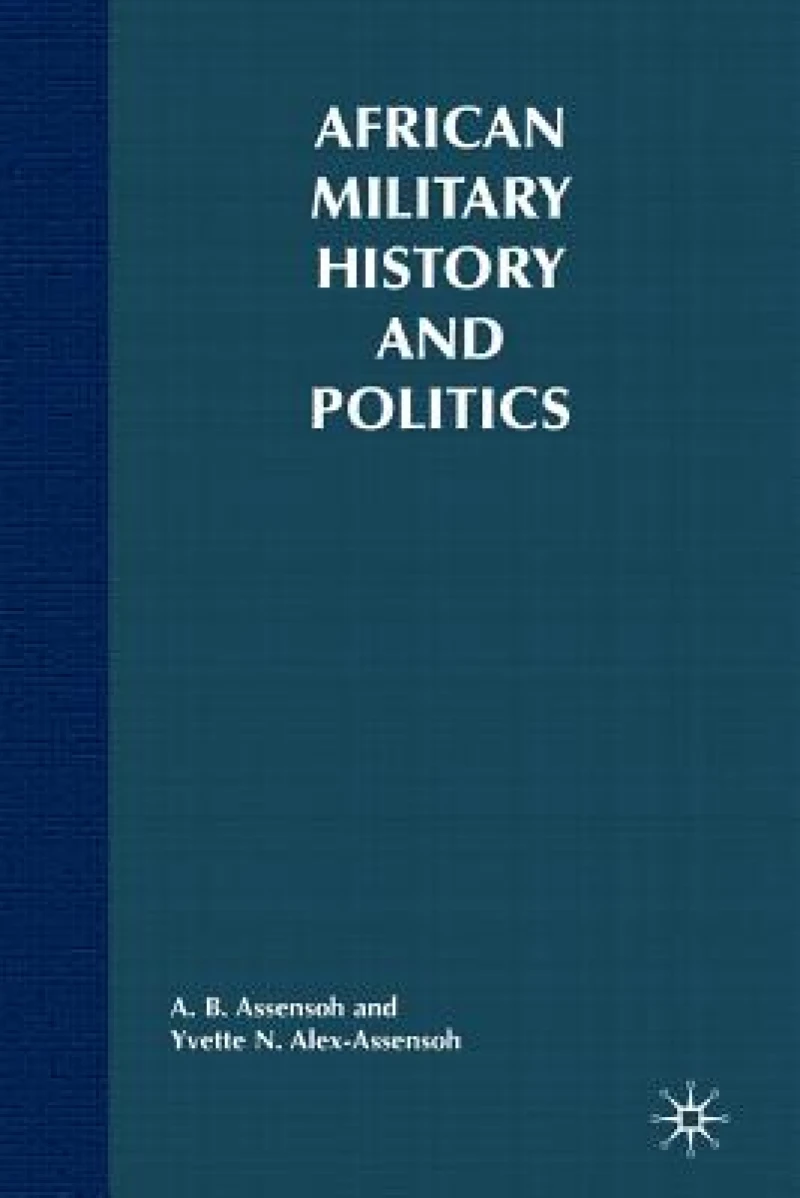 African Military History and Politics