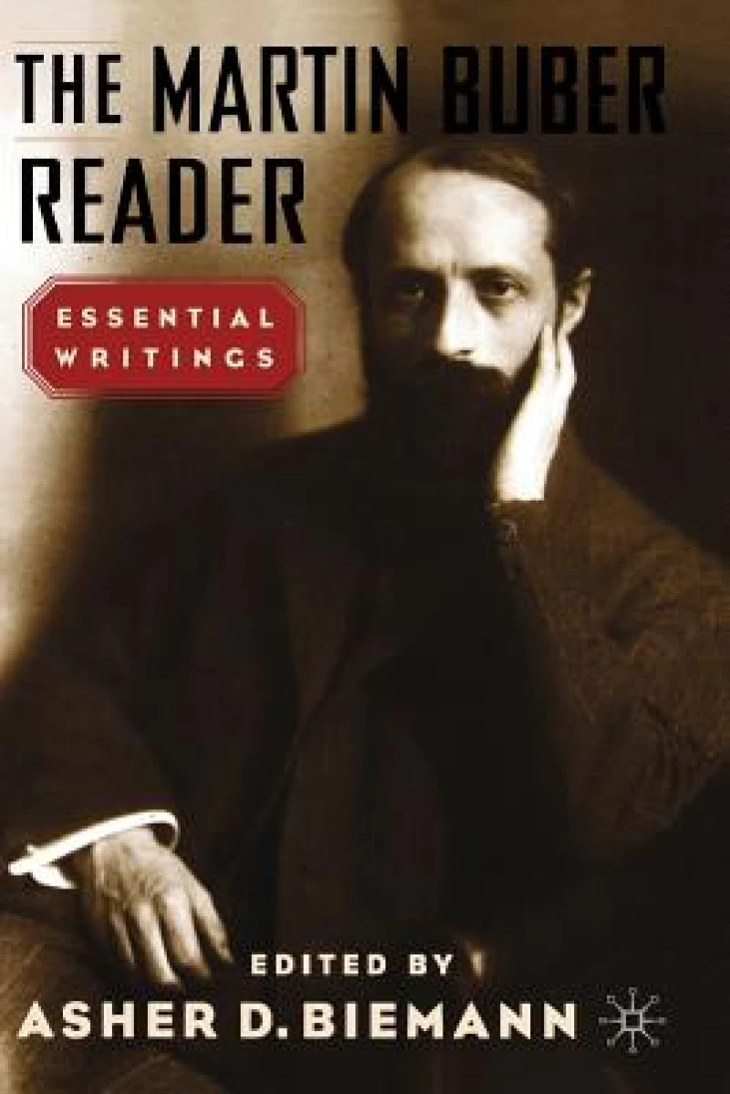 The Martin Buber Reader