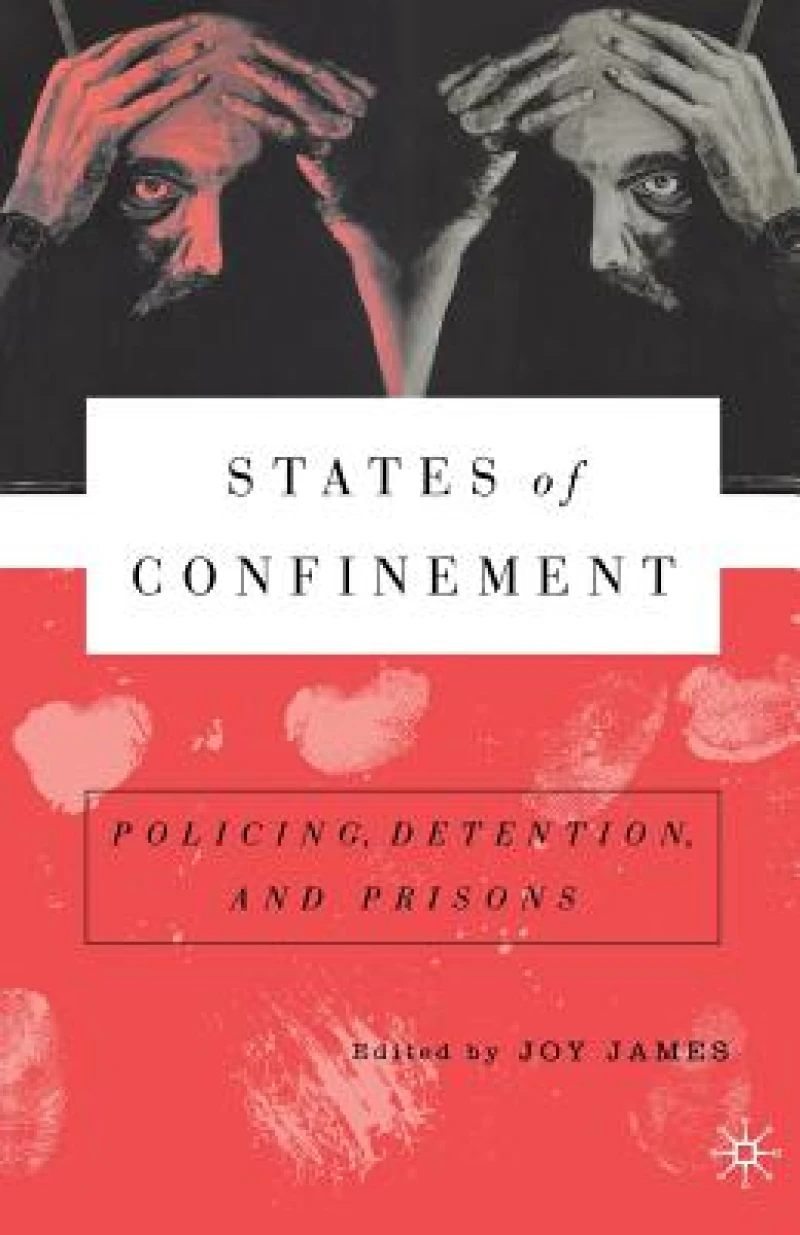 States of Confinement