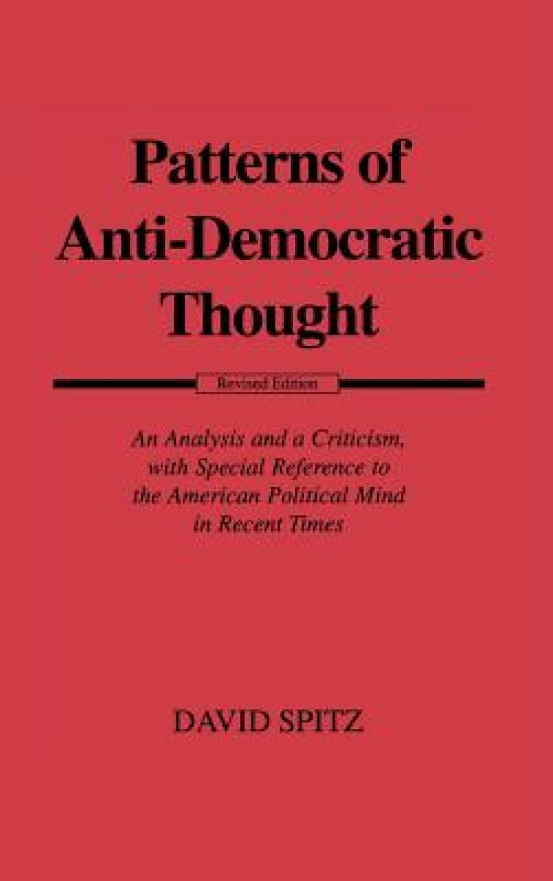 Patterns of Anti-Democratic Thought