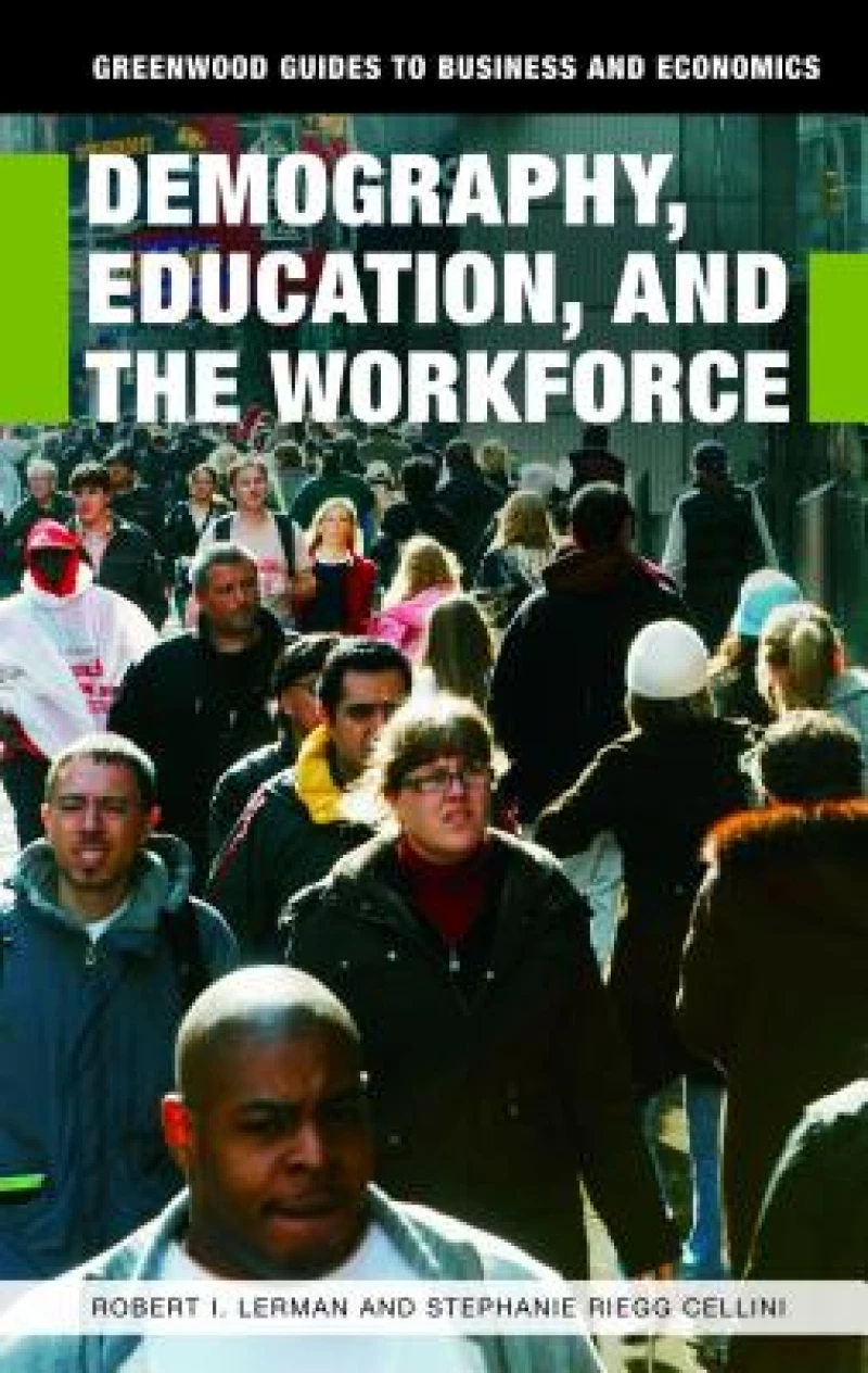 Demography, Education, and the Workforce