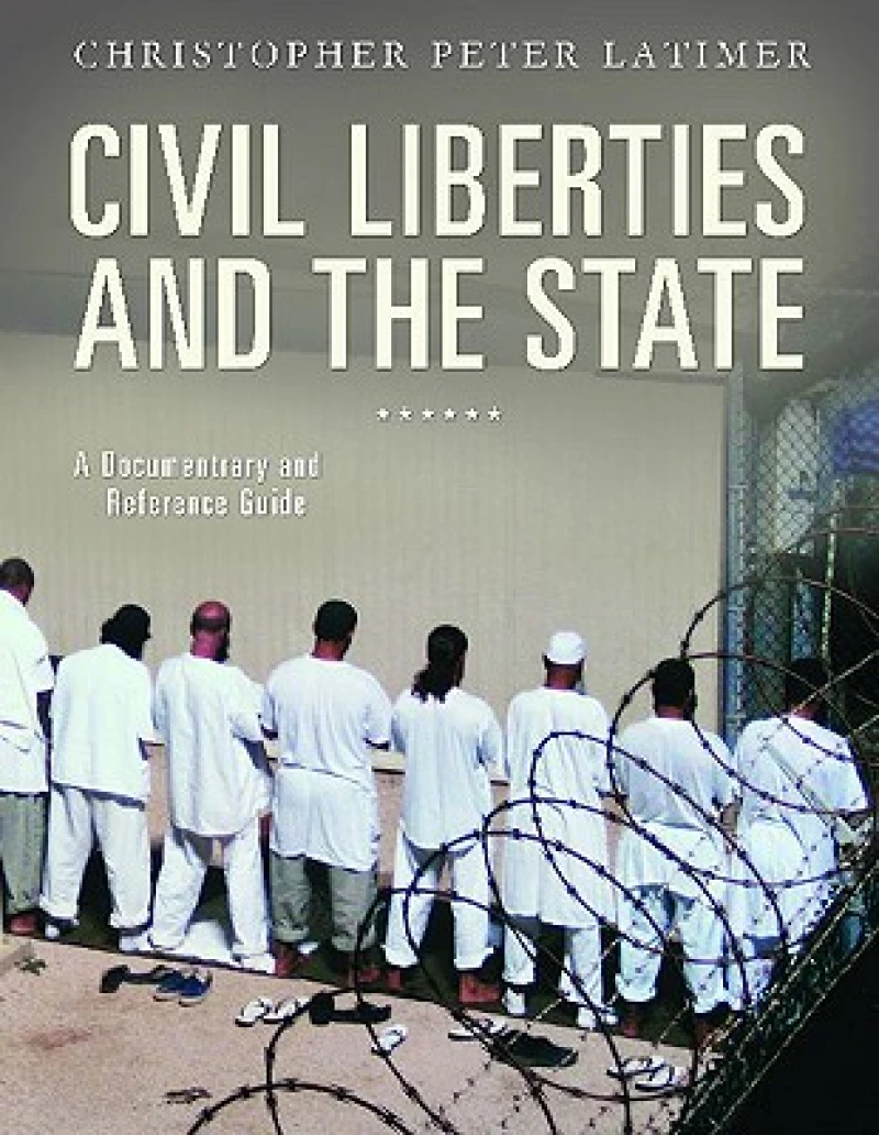 Civil Liberties and the State