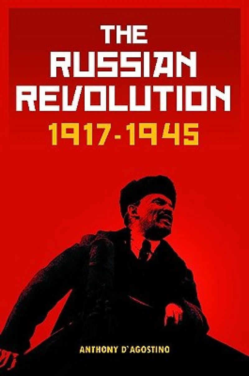 The Russian Revolution, 1917â€"1945