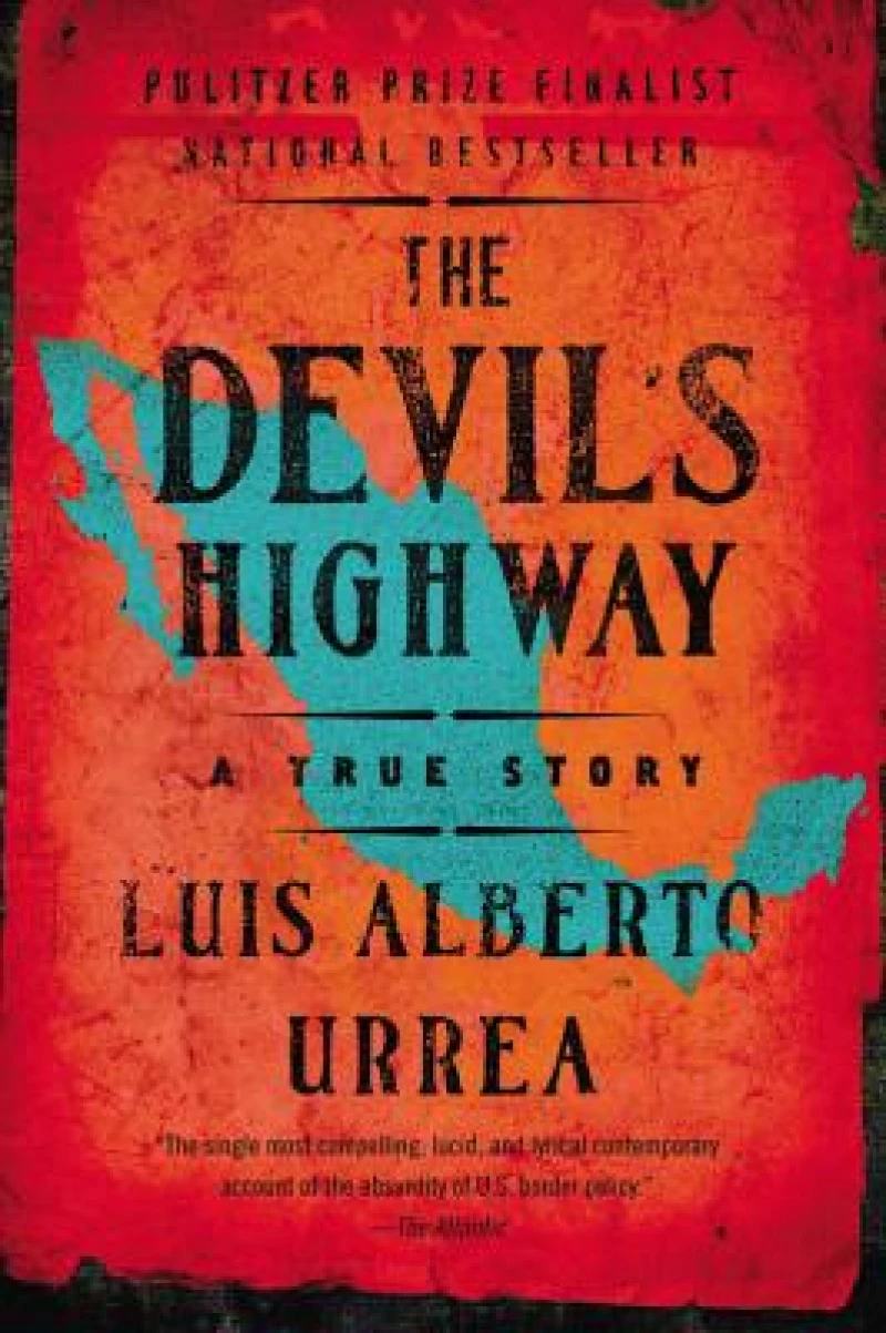 The Devil''s Highway