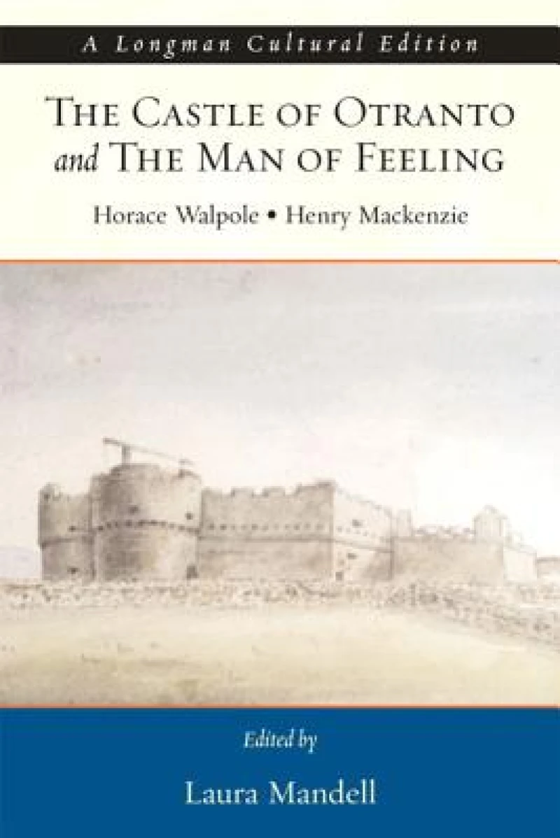 Castle of Otranto and the Man of Feeling