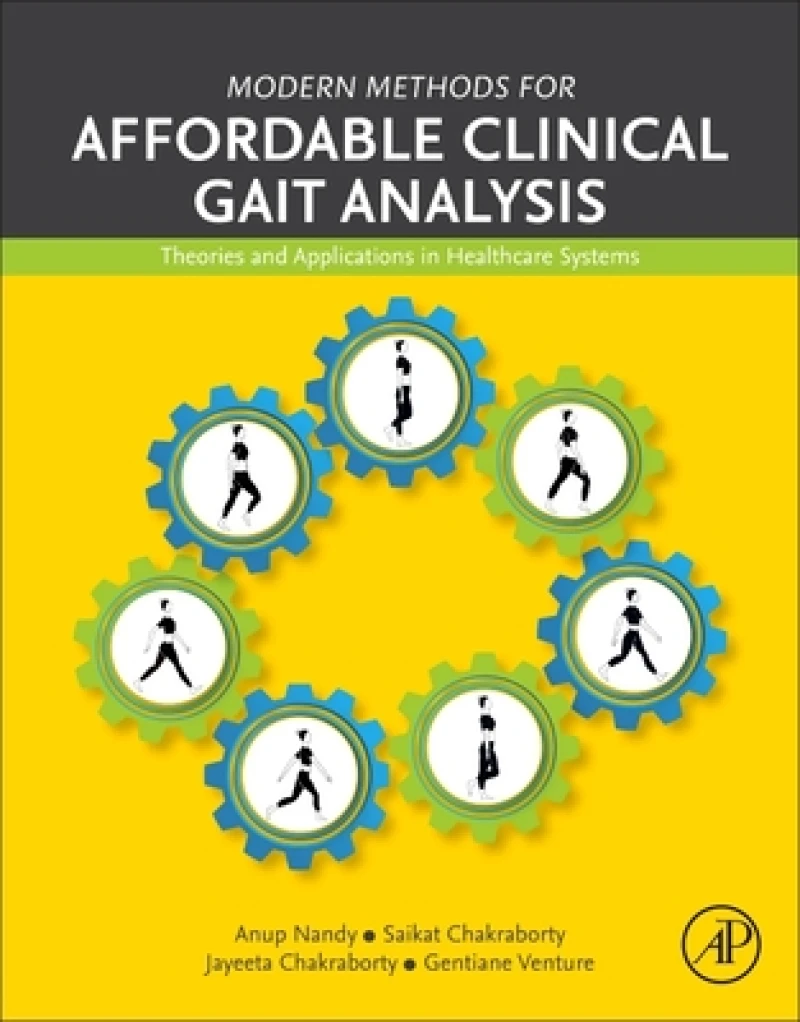 Modern Methods for Affordable Clinical Gait Analysis