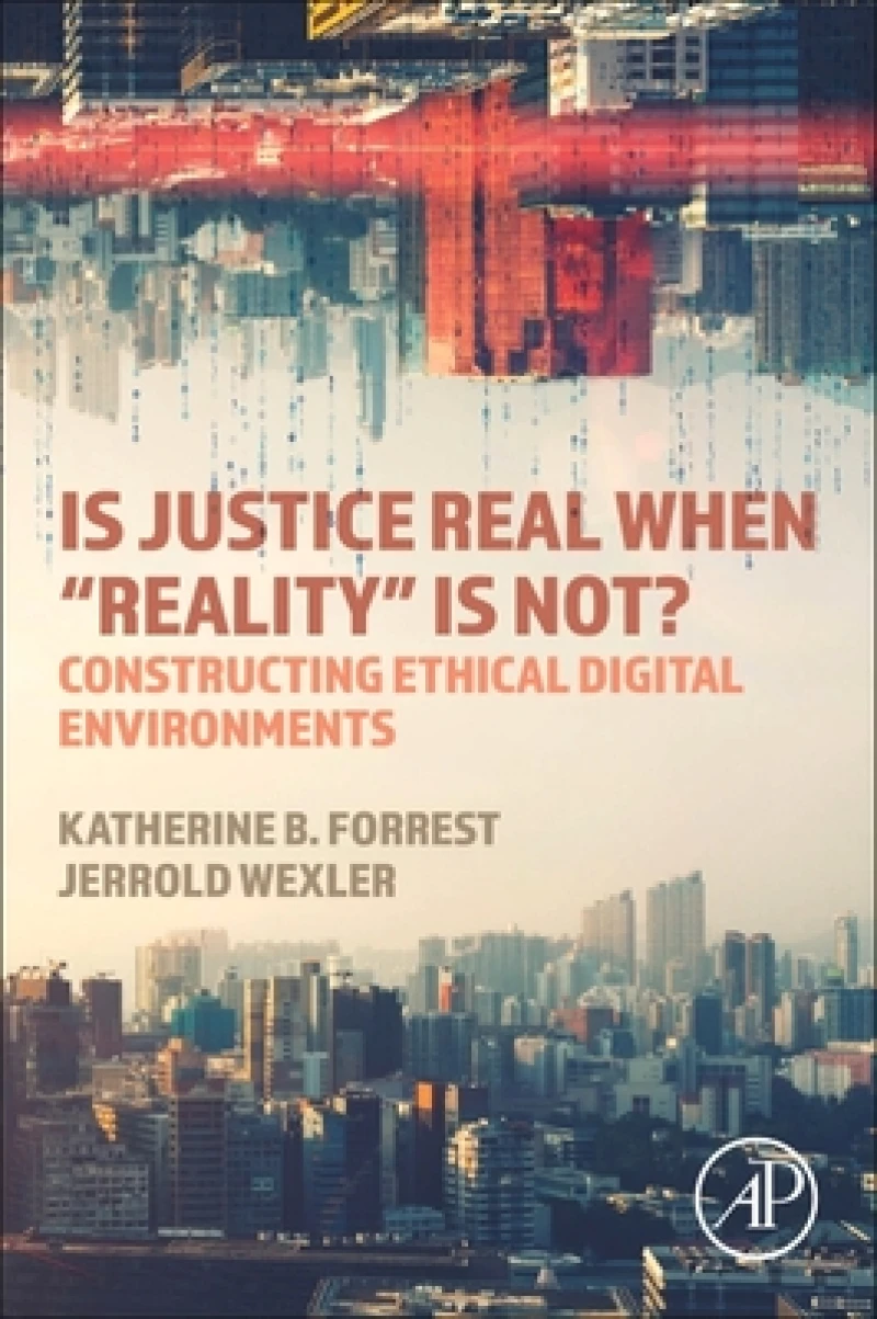 Is Justice Real When “Reality? is Not?