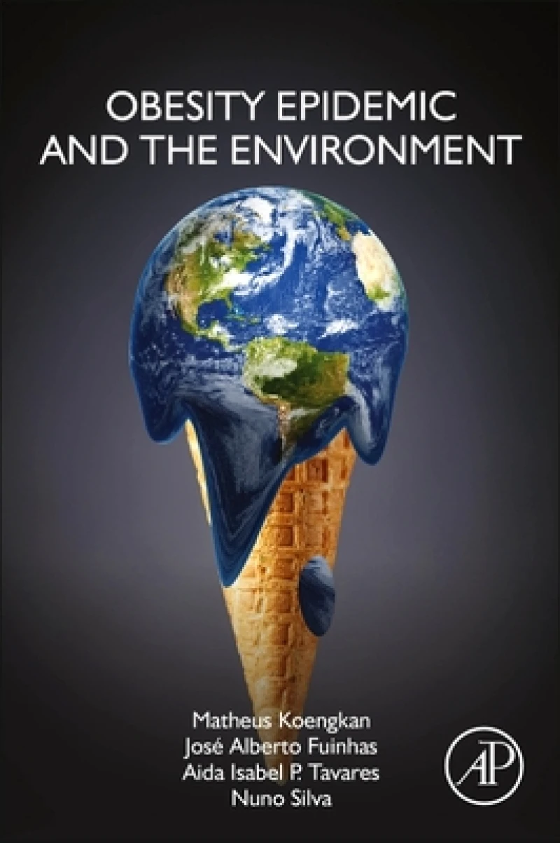 Obesity Epidemic and the Environment