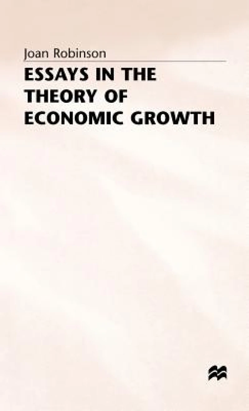 Essays in the Thoery of Economic Growth