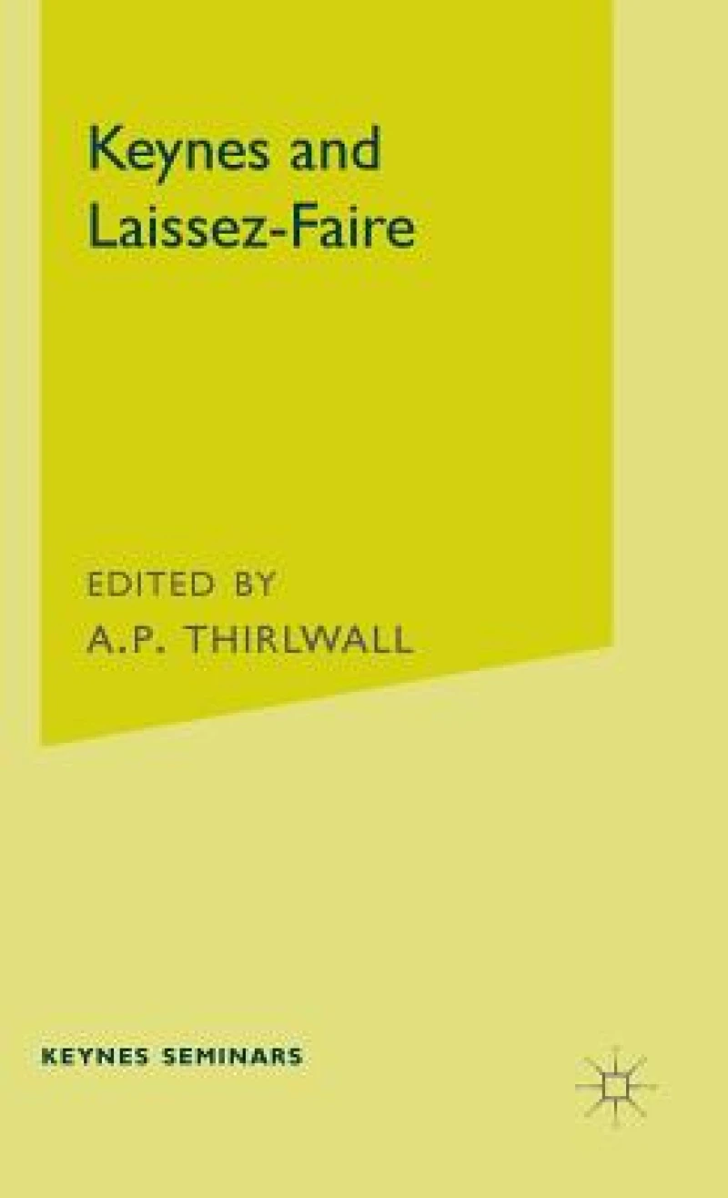 Keynes and Laissez-Faire