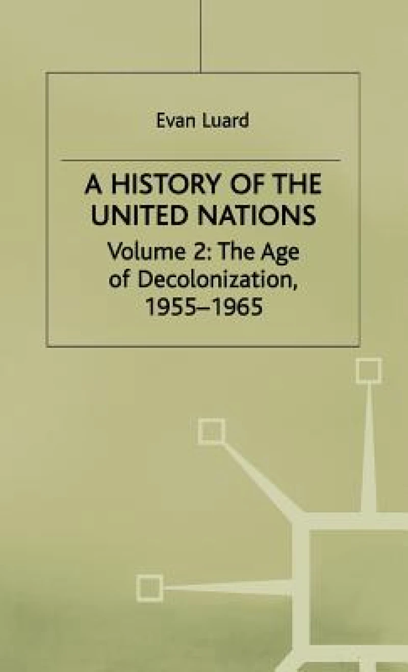 History of the United Nations Vol. 2