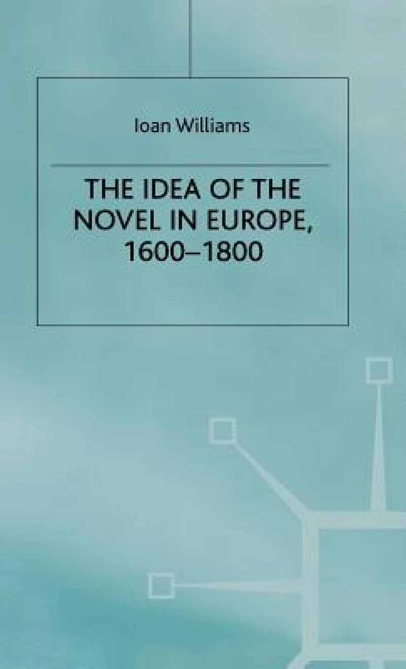 Idea of the Novel in Europe