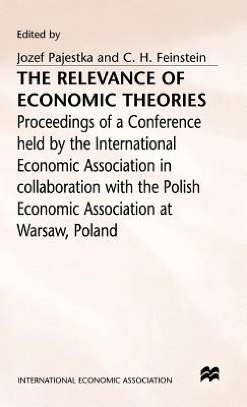Relevance of Economic Theories