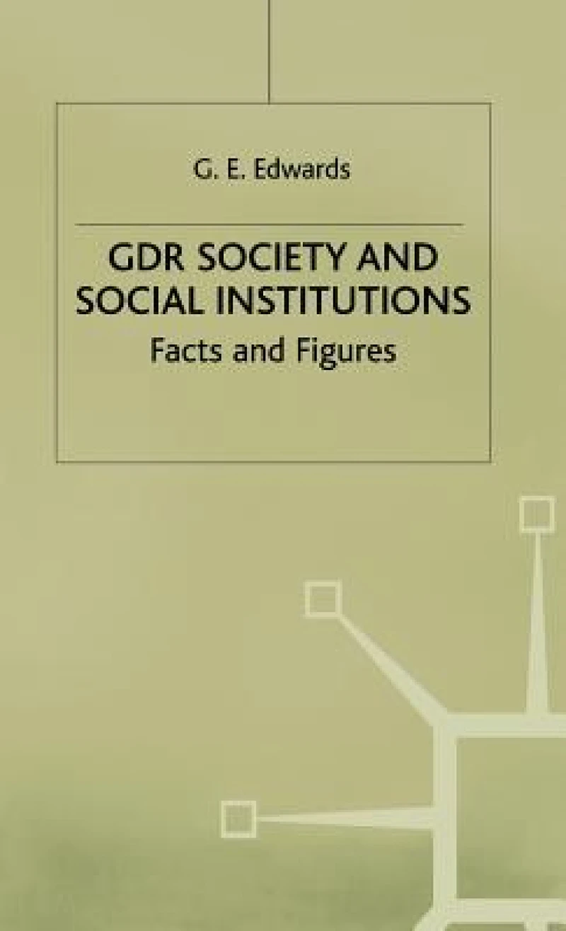 Gdr Society and Social Institutions