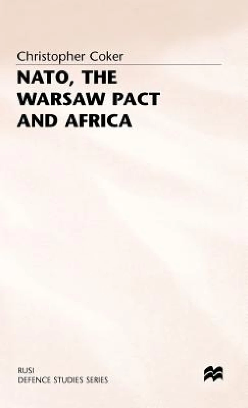 NATO the Warsaw Pact and Africa